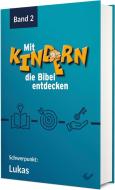 Mit Kindern die Bibel entdecken 2 edito da Christliche Verlagsges.