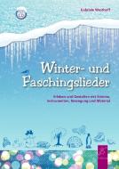 Winter- und Faschingslieder di Westhoff Gabriele edito da Fidula - Verlag
