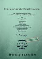 Erstes Juristisches Staatsexamen di Herwig Schöffler edito da Schöffler Verlag