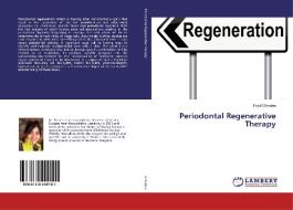 Periodontal Regenerative Therapy di Parul Chhabra edito da LAP Lambert Academic Publishing