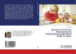 Dynamics of Human Development:A Comparative/Longitudinal Study in Japan di Reiko Ueda edito da LAP LAMBERT Academic Publishing
