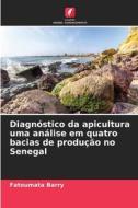 Diagnóstico da apicultura uma análise em quatro bacias de produção no Senegal di Fatoumata Barry edito da Edições Nosso Conhecimento