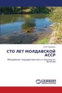 STO LET MOLDAVSKOJ ASSR di Oleg GALUShhENKO edito da LAP LAMBERT Academic Publishing