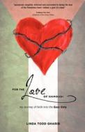 For The Love Of Hamoudi di Linda Todd Gharib edito da Foundation University Press