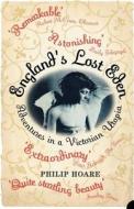 England's Lost Eden di Philip Hoare edito da HarperCollins Publishers