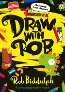 Draw With Rob di Rob Biddulph edito da Harpercollins Publishers
