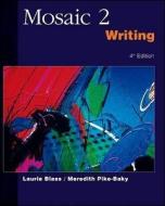 Mosaic Writing di Laurie Blass, Meredith Pike-Baky edito da Mcgraw-hill Education - Europe