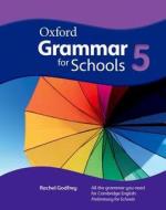 Oxford Grammar for Schools: 5: Student's Book and DVD-ROM edito da OUP Oxford