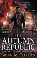 The Autumn Republic di Brian Mcclellan edito da ORBIT