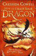 How to Train Your Dragon: How to Twist a Dragon's Tale di Cressida Cowell edito da Hachette Children's Group
