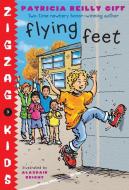Flying Feet di Patricia Reilly Giff edito da WENDY LAMB BOOKS