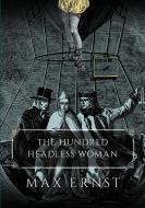 The Hundred Headless Woman di Max Ernst edito da Dover Publications Inc.