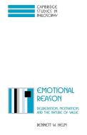 Emotional Reason di Bennett W. Helm edito da Cambridge University Press