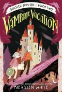 Vampiric Vacation di Kiersten White edito da YEARLING