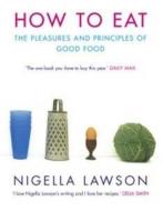 How To Eat di Nigella Lawson edito da Vintage Publishing
