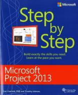 Microsoft Project 2013 Step by Step di Carl Chatfield, Timothy Johnson edito da Microsoft Press,U.S.