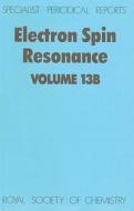 Electron Spin Resonance di M. C. R. Symons edito da Royal Society of Chemistry