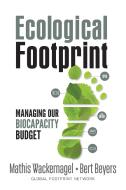 Ecological Footprint di Mathis Wackernagel, Bert Beyers edito da New Society Publishers