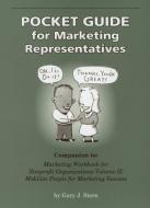 Pocket Guide for Marketing Representatives di Gary J. Stern edito da FIELDSTONE ALLIANCE