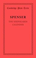 The Shepheardes Calender di Edmund Spenser edito da Cambridge University Press