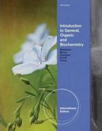 Introduction to General, Organic and Biochemistry, International Edition di Frederick A. Bettelheim edito da Cengage Learning, Inc