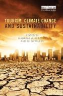 Tourism, Climate Change and Sustainability edito da Taylor & Francis Ltd