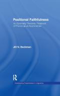 Positional Faithfulness di Jill N. Beckman edito da Taylor & Francis Ltd