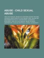 Abuse - Child Sexual Abuse: 1993 Child S di Source Wikia edito da Books LLC, Wiki Series