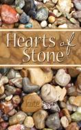 Hearts of Stone di Kate edito da AuthorHouse