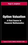 Option Valuation di Hugo D. Junghenn edito da Taylor & Francis Ltd