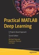 Practical MATLAB Deep Learning di Michael Paluszek, Stephanie Thomas, Eric Ham edito da APress