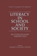 Literacy in School and Society edito da Springer US