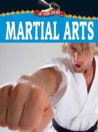 Martial Arts di Blaine Wiseman edito da Weigl Educational Publishers Limited