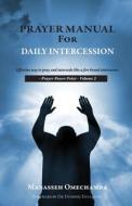 Prayer Manual For Daily Intercession Prayer Manual For Daily Intercession
