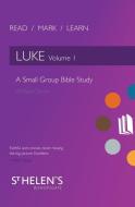 Read Mark Learn: Luke Vol. 1 di William Taylor edito da Christian Focus Publications Ltd
