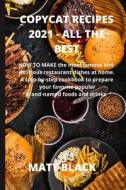 COPYCAT RECIPES 2021 ALL THE BEST