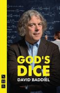 God's Dice di David Baddiel edito da Nick Hern Books