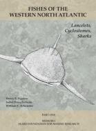 Lancelets, Cyclostomes, Sharks: Part 1 di Henry B. Bigelow, Isabel Perez Farfante, William C. Schroeder edito da YALE UNIV PR