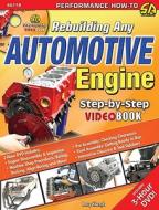 Rebuilding Any Automotive Engine: Step-By-Step Videobook [With DVD] di Barry Kluczyk edito da Cartech