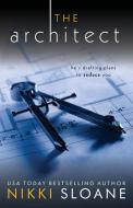 The Architect di Nikki Sloane edito da Shady Creek Publishing