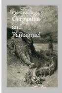 Gargantua and Pantagruel di Francois Rabelais edito da Createspace Independent Publishing Platform