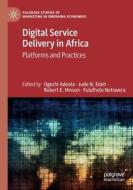 Digital Service Delivery in Africa edito da Springer International Publishing