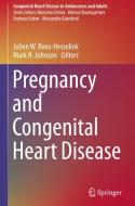 Pregnancy and Congenital Heart Disease edito da Springer-Verlag GmbH