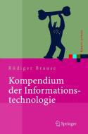 Kompendium der Informationstechnologie di Rüdiger Brause edito da Springer-Verlag GmbH