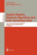 Applied Algebra, Algebraic Algorithms and Error-Correcting Codes di S. Boztas, I. E. Shparlinski edito da Springer Berlin Heidelberg