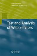 Test and Analysis of Web Services edito da Springer-Verlag GmbH