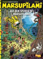 Marsupilami 11: Auf den Spuren des Marsupilamis di André Franquin, Stéphan Colman, Alain Chabat edito da Carlsen Verlag GmbH