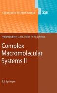 Complex Macromolecular Systems II edito da Springer-Verlag GmbH