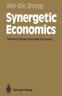 Synergetic Economics di Wei-Bin Zhang edito da Springer Berlin Heidelberg