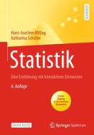 Statistik di Hans-Joachim Mittag, Katharina Schüller edito da Springer-Verlag GmbH